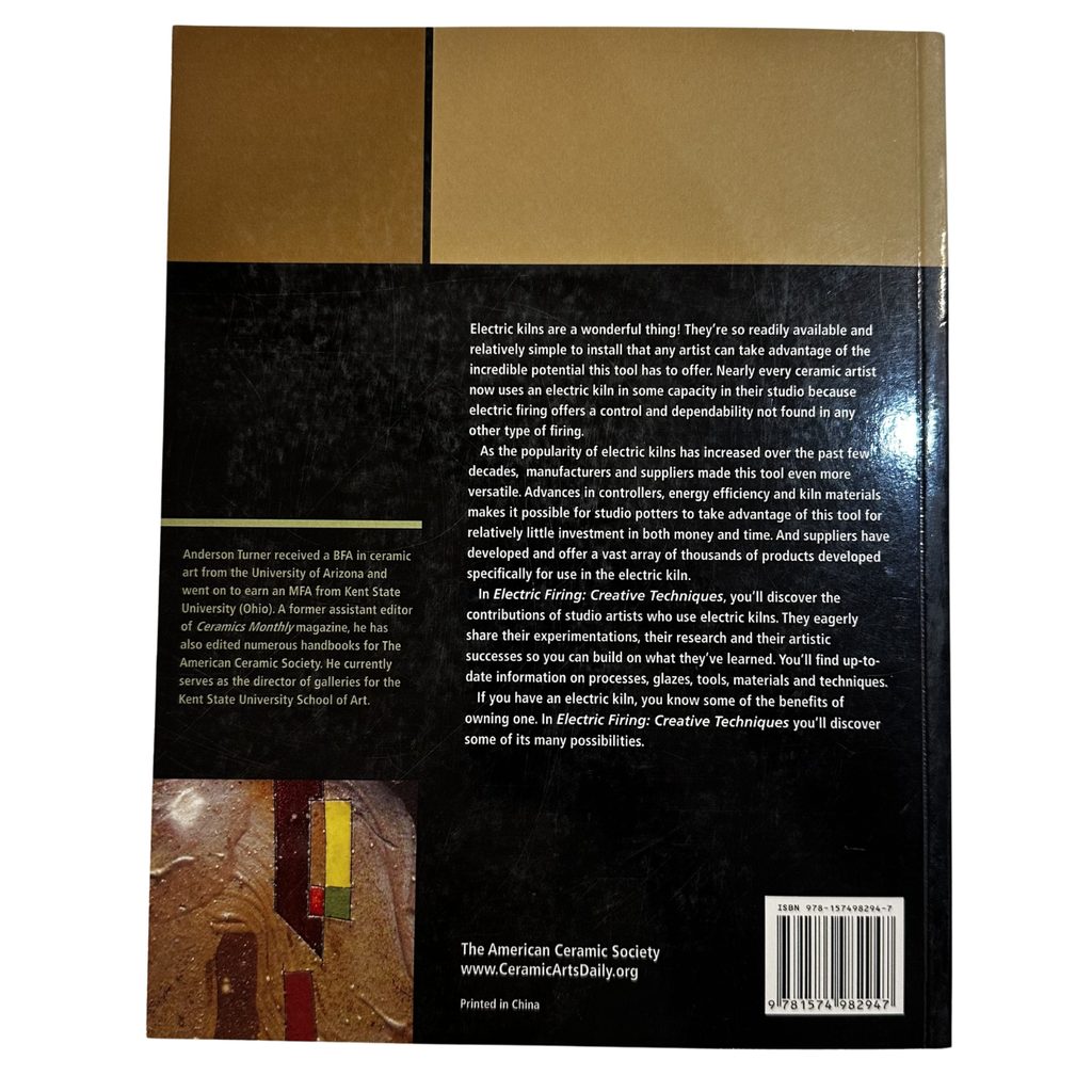 Electric Firing: Creative Techniques by Edited by Anderson Turner (Editor)