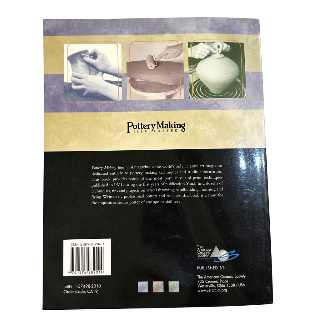 Pottery Making Techniques: A Pottery Making Illustrated Handbook by Anderson Turner (Editor)